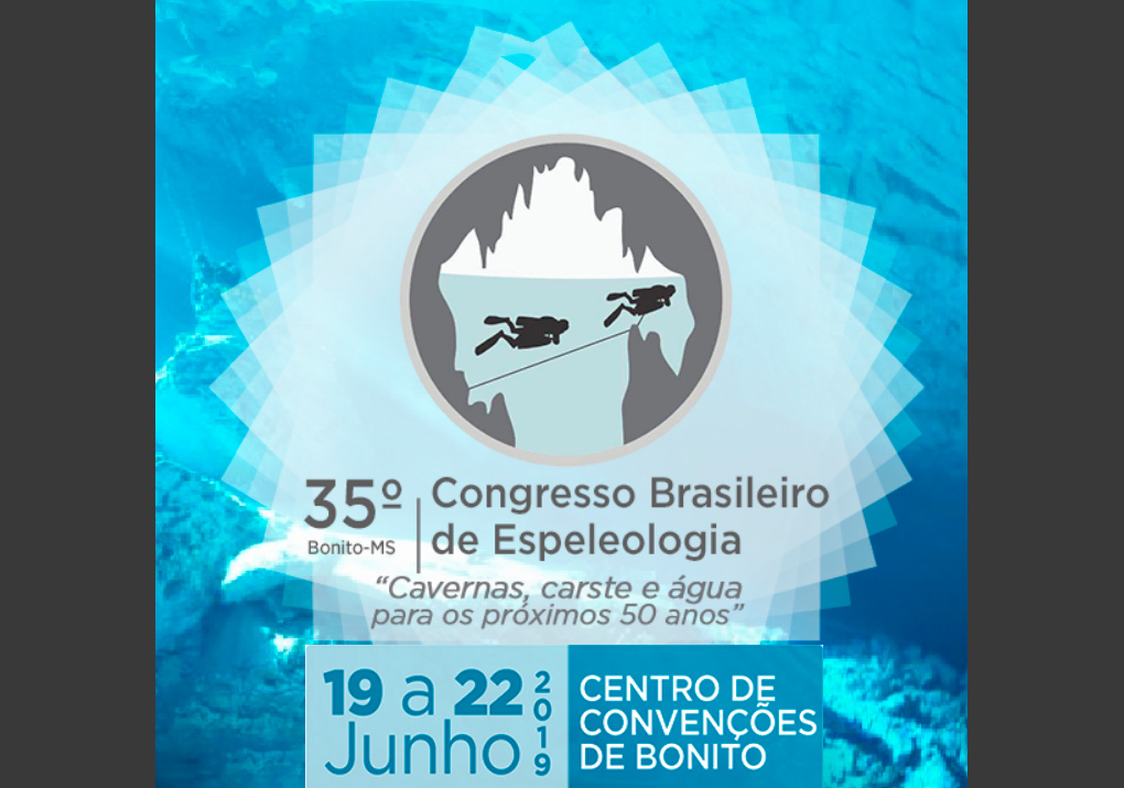 35° Congresso Brasileiro de Espeleologia (19 au 22 juin 2019)