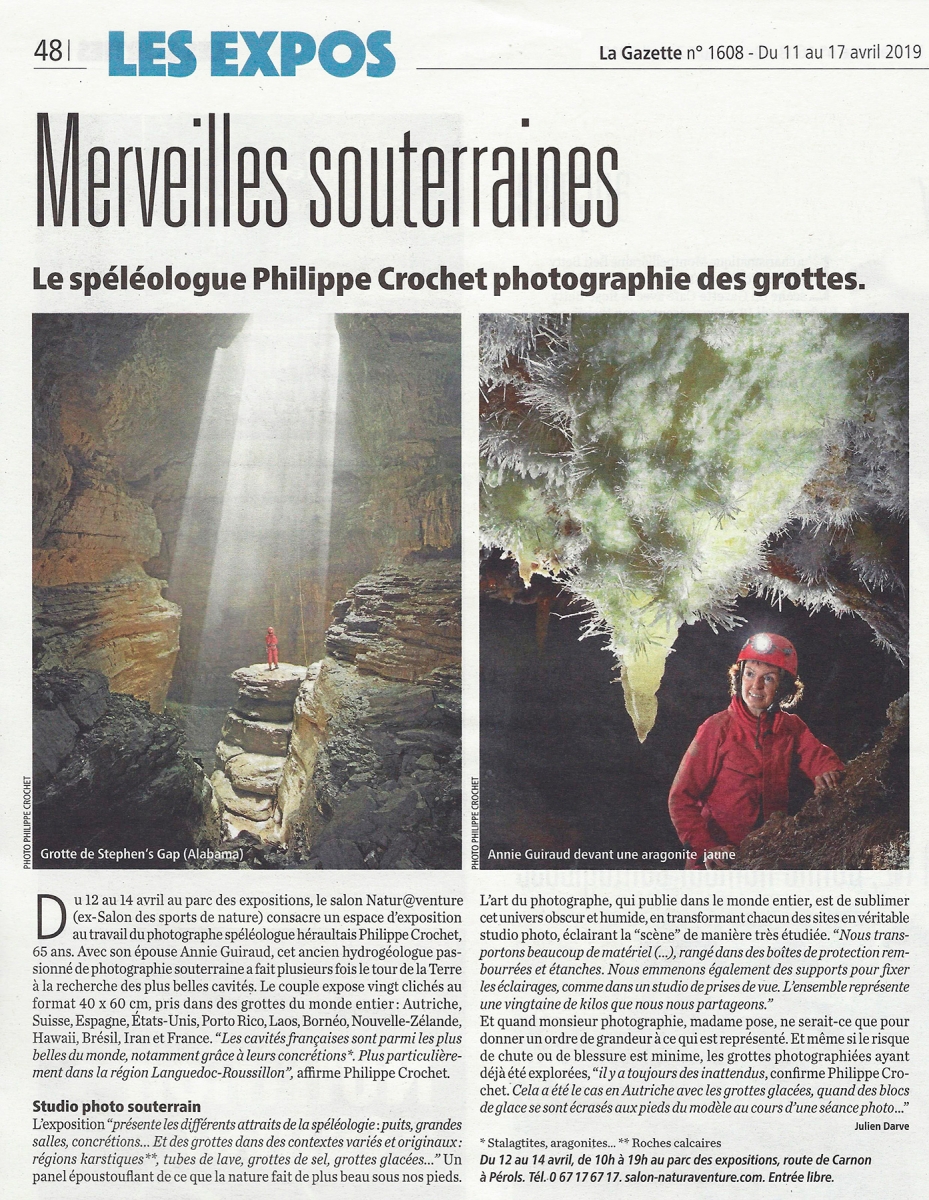 La Gazette de Montpellier du 11 avril 2019 - Merveilles souterraines : le photographe Philippe Crochet photographie les grottes (article paru à l'occasion de l'exposition au salon Natur@venture)