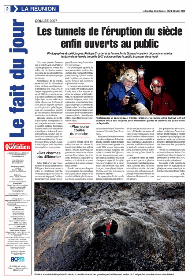 Interview paru dans le Quotidien de la Réunion du mardi 30 juillet 2024.
Les tunnels de l'éruption du siècle enfin ouverts au public(Quotidien de la Réunion du 30 juillet 2024)