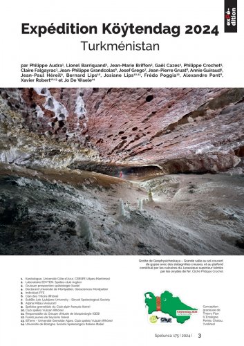 Spelunca n°175 (septembre 2024) - Expédition Köytendag 2024 (Turkménistan) [Philippe Audra, Lionel Barriquand, Jean-Marie Briffon, Gaël Cazes, Philippe Crochet, Jean-Philippe Grandcolas, Josef Grego, Jean-Pierre Gruat, Annie Guiraud, Jean-Paul Héreil, Bernard Lips, Josiane Lips, Frédo Poggia, Alexandre Pont, Xavier Robert et Jo De Waele]
 