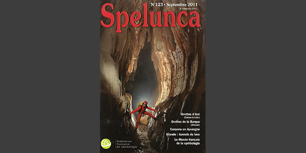 Spelunca n°123 (Septembre 2011)