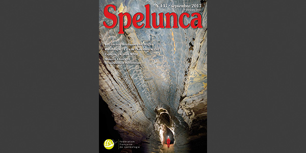 Spelunca n°147 (Septembre 2017)