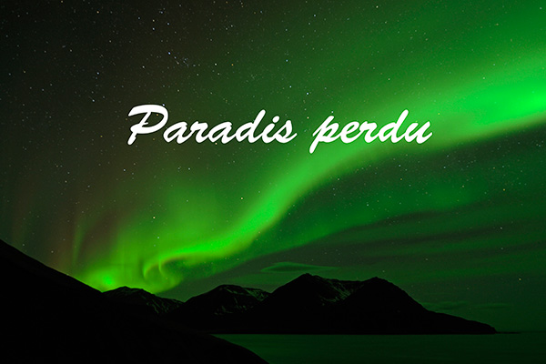 18 - Paradis perdu (2015, 10')